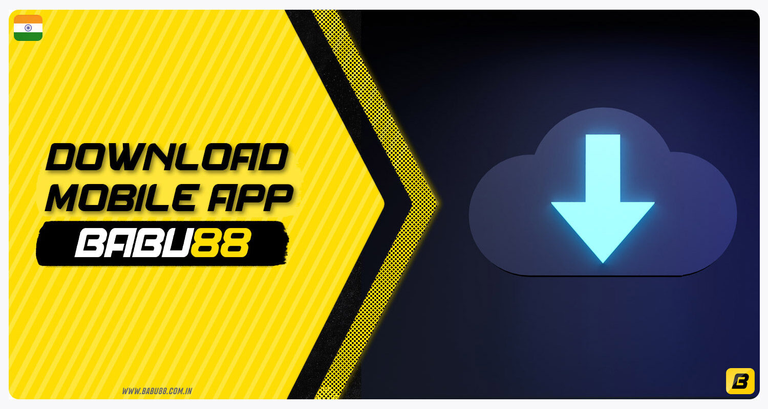 Download And Install Babu88 App For Android (APK) and iOS Latest Variation Download And Install Babu88 App For Android (APK) and iOS Latest Variation